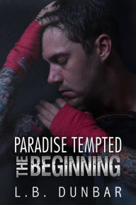 Paradise Tempted: The Beginning (Paradise Stories)