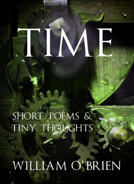 Time - Tiny Thoughts (Spiritual philosophy, #4)