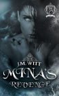 Mina's Revenge (Woodland Creek, #1)