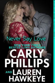 Never Say Love (Never Say Never, #1)