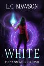 White (Freya Snow, #2)