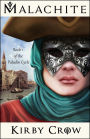 Malachite (The Paladin Cycle, #1)