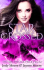 Starcrossed (The Sherwood Wolves, #2)