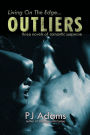 Outliers: Three Novels of Romantic Suspense