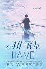 All We Have (Thirty-Eight, #4)