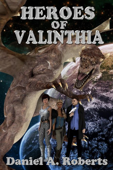 Heroes of Valinthia (Valinthia Trilogy, #3)