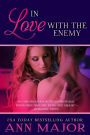 In Love With the Enemy: A Short Story
