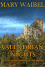 Valendrian Nights