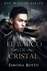 Title: El barco de cristal, Author: Simona Busto