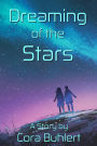 Dreaming of the Stars (In Love and War, #2)