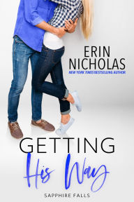 Getting His Way (Sapphire Falls, #7)