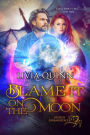 Blame It on the Moon (Paranormal Urban Fantasy)