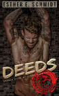 Deeds (Broken Deeds MC, #1)