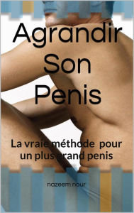 Title: Agrandir son penis, Author: Nazeem Nour