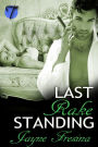 Last Rake Standing