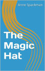 The Magic Hat