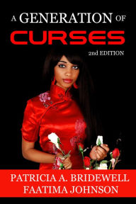 Title: A Generation of Curses: 2nd Edition, Author: Patricia A. Bridewell