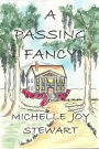 A Passing Fancy