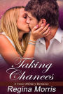 Taking Chances