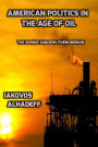 American Politics in the Age of Oil: The Bernie Sanders Phenomenon