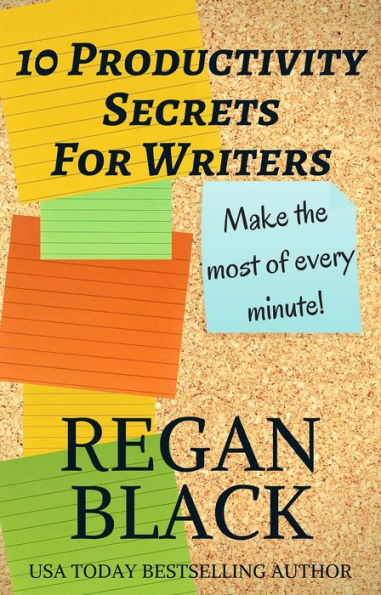 10 Productivity Secrets For Writers