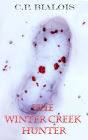 The Winter Creek Hunter (The Winter Creek Trilogy Book 2)