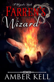 Title: Farren's Wizard, Author: Amber Kell