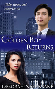Title: The Golden Boy Returns, Author: Deborah Nam-Krane