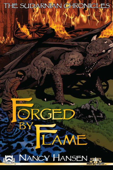 The Sudarnian Chronicles: Forged by Flame