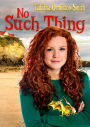 No Such Thing