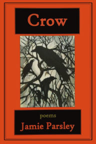Title: Crow, Author: Jamie Parsley