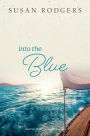 Into The Blue (Drifters, Book Ten)
