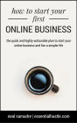 How to Start Your First Online Business