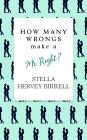 How Many Wrongs make a Mr Right?