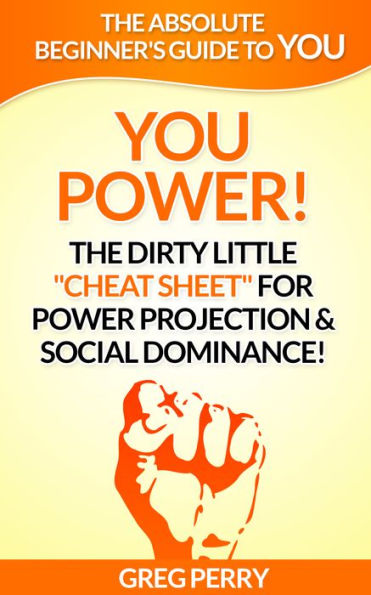 YOU Power! The Dirty Little 