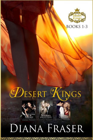 Desert Kings Boxed Set (Books 1-3)
