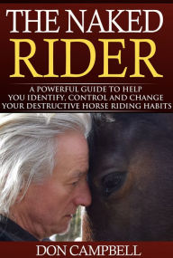 Title: The Naked Rider, Author: Don Campbell