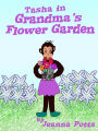 Tasha In Grandma's Flower Garden