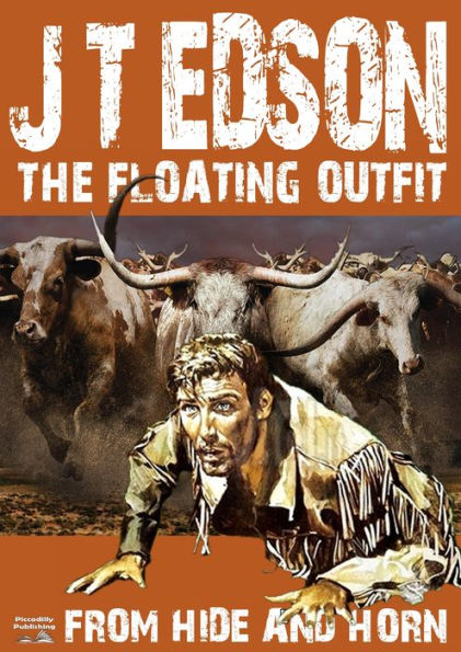 The Floating Outfit 5: From Hide and Horn