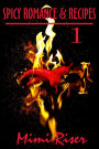 Spicy Romance & Recipes #1