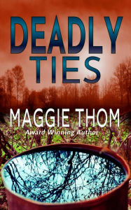 Deadly Ties