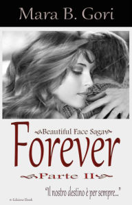 Title: Forever: Parte II -, Author: Mara B. Gori
