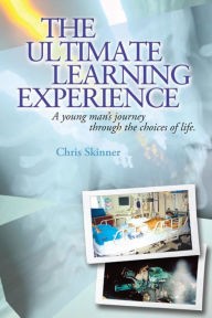 Title: The Ultimate Learning Experience, Author: Chris Skinner