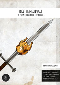 Title: Ricette Medievali, Author: Sergio Innocenti
