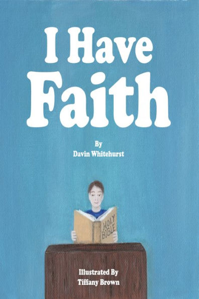 I Have Faith