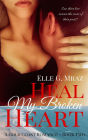 Heal My Broken Heart
