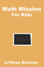 Math Mission For Kids