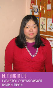 Title: Be A Star in Life: A Collection of Life Empowerment Articles, Author: TaraElla