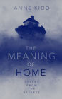 The Meaning of Home- Voices from the Streets