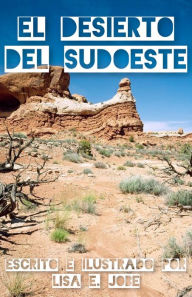Title: El Desierto Del Sudoeste, Author: Lisa E. Jobe